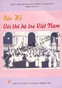 Bác Hồ Với Thế Hệ Trẻ Việt Nam
