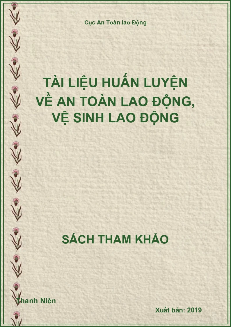 Tài liệu huấn luyện về an toàn lao động, vệ sinh lao động
