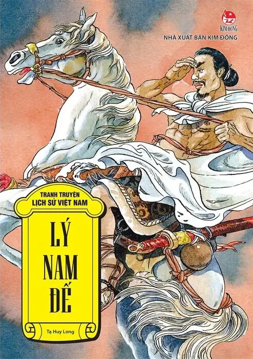 Tranh truyện lịch sử Việt Nam - Lý Nam Đế