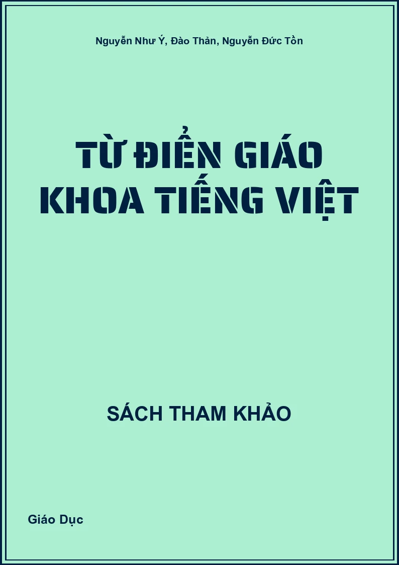 Từ điển giáo khoa Tiếng Việt