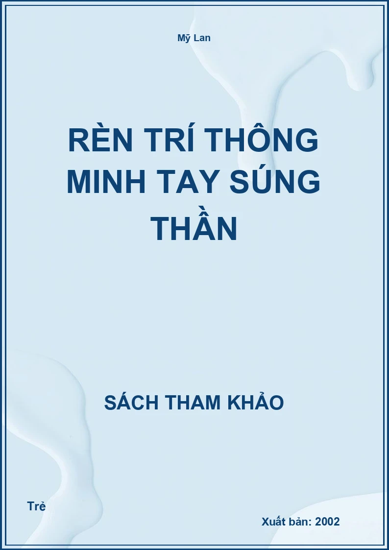 Rèn trí thông minh tay súng thần