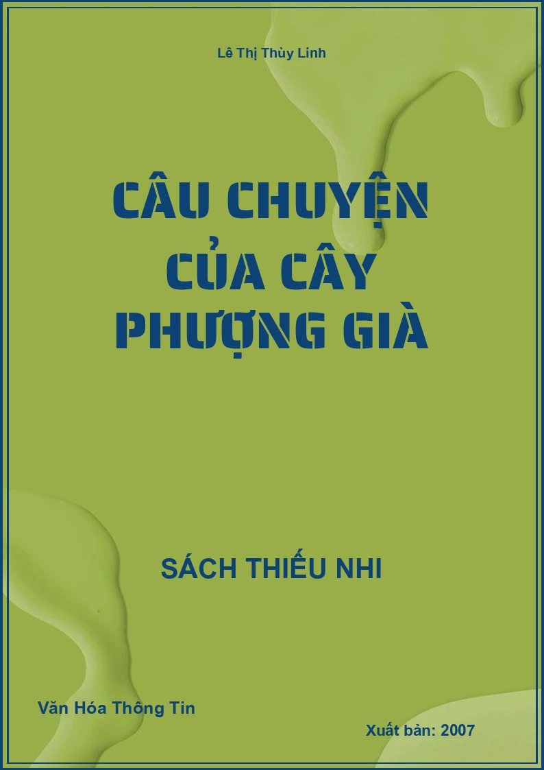 Câu chuyện của cây phượng già