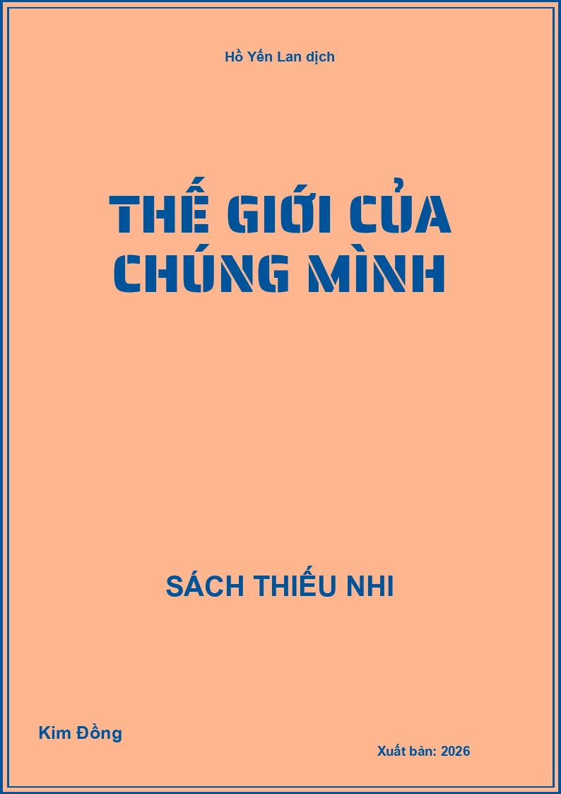 Thế giới của chúng mình