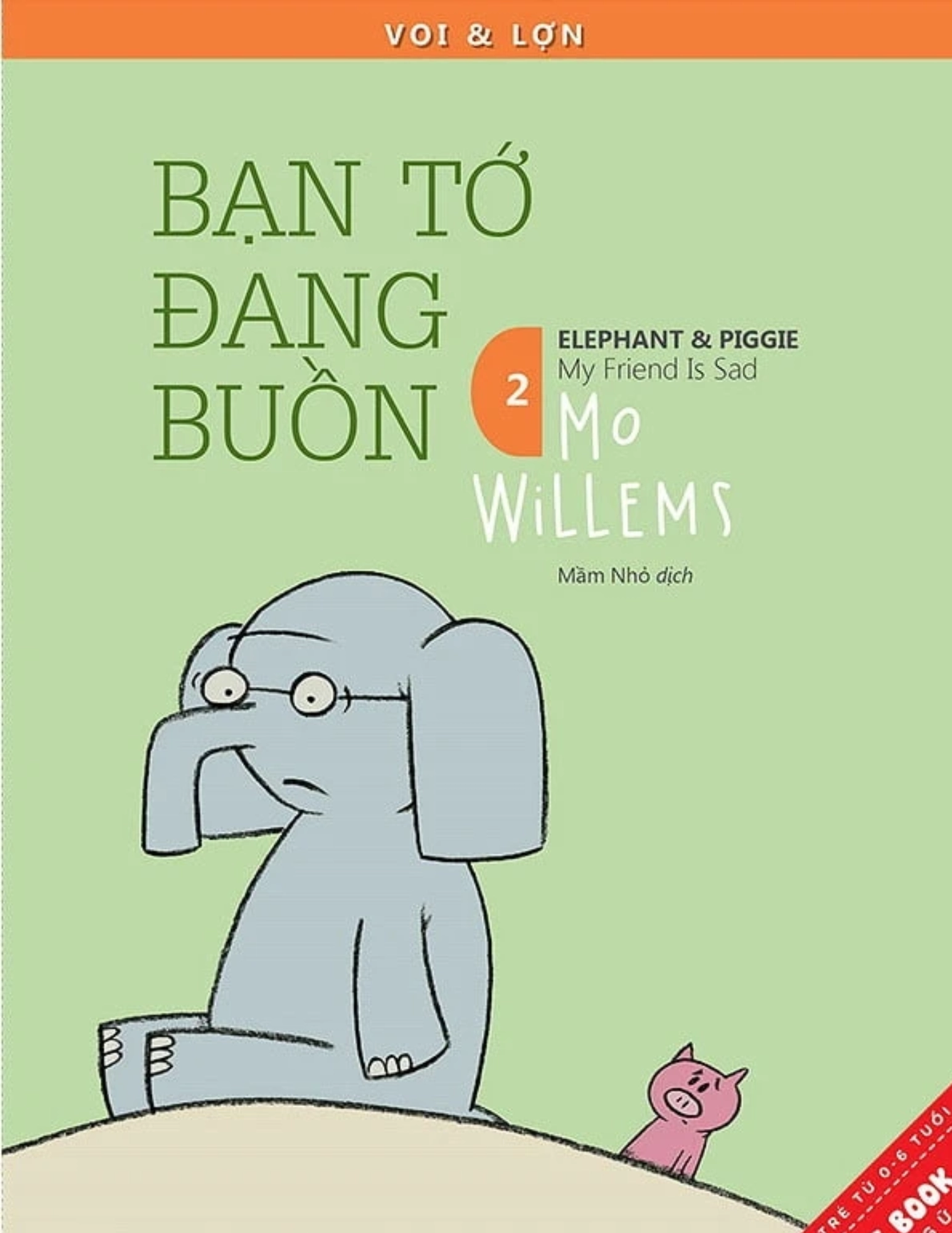 Voi & Lợn - Tập 2 - Bạn tớ đang buồn - My friend is sad