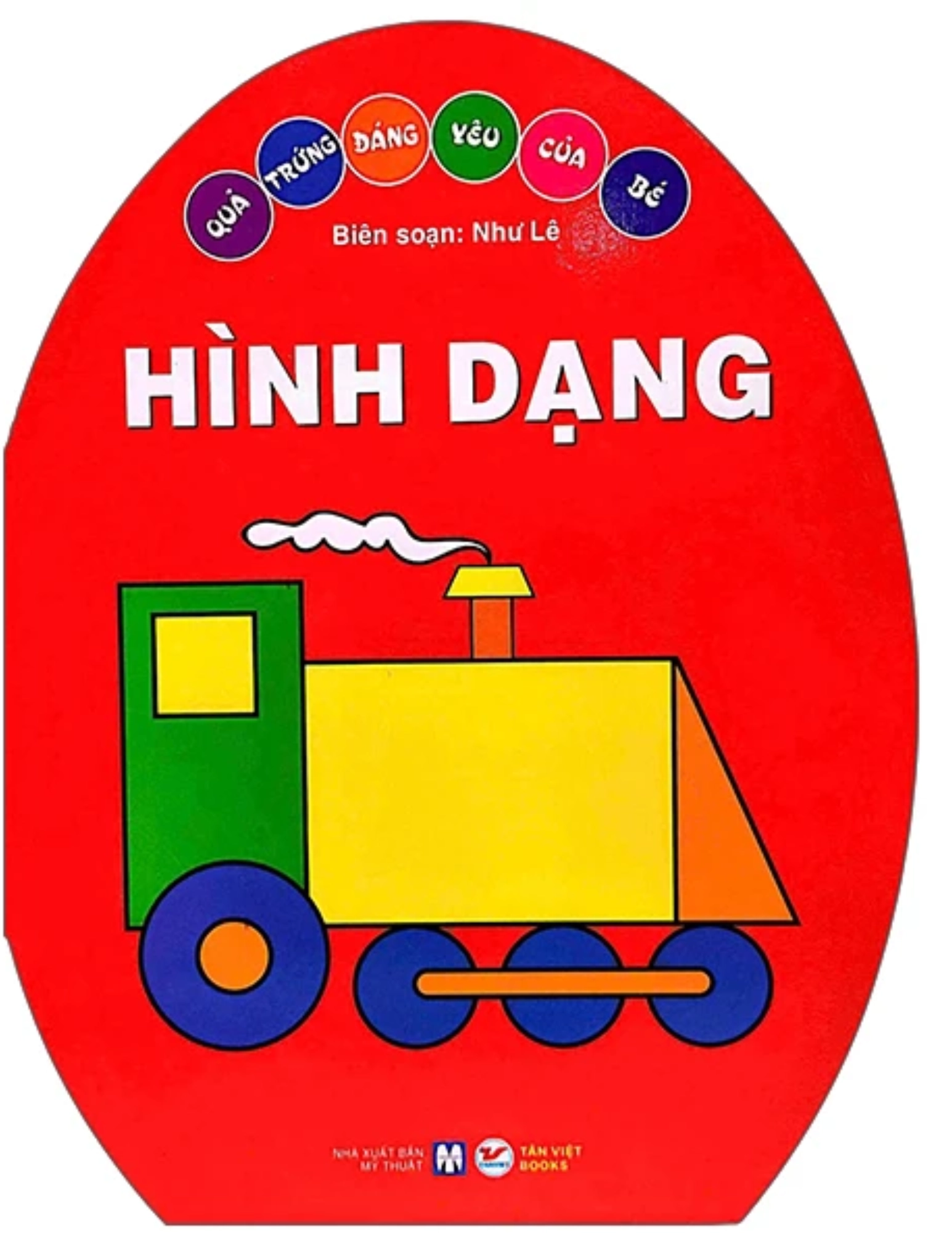 Quả trứng đáng yêu của bé - Hình dạng