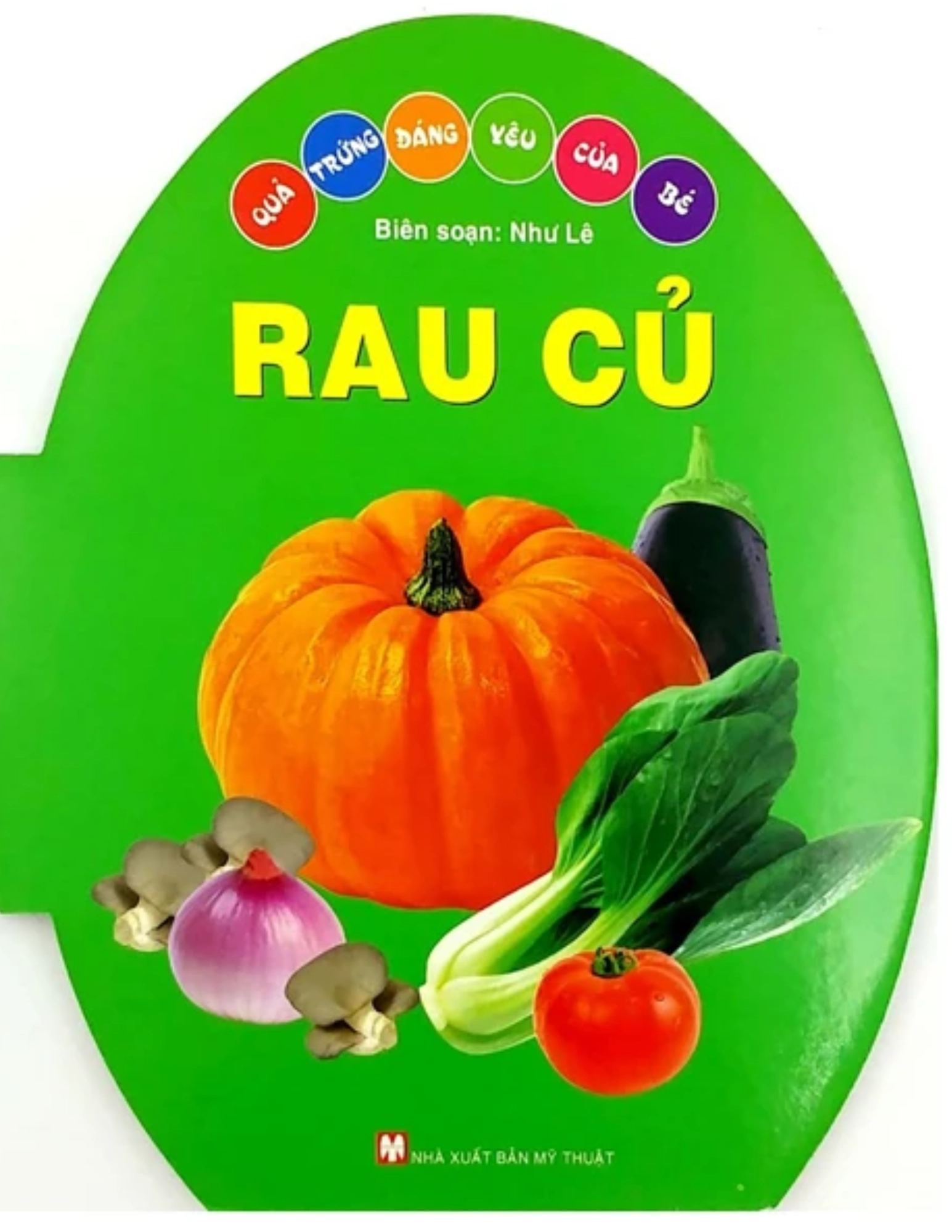 Quả trứng đáng yêu của bé - Rau củ