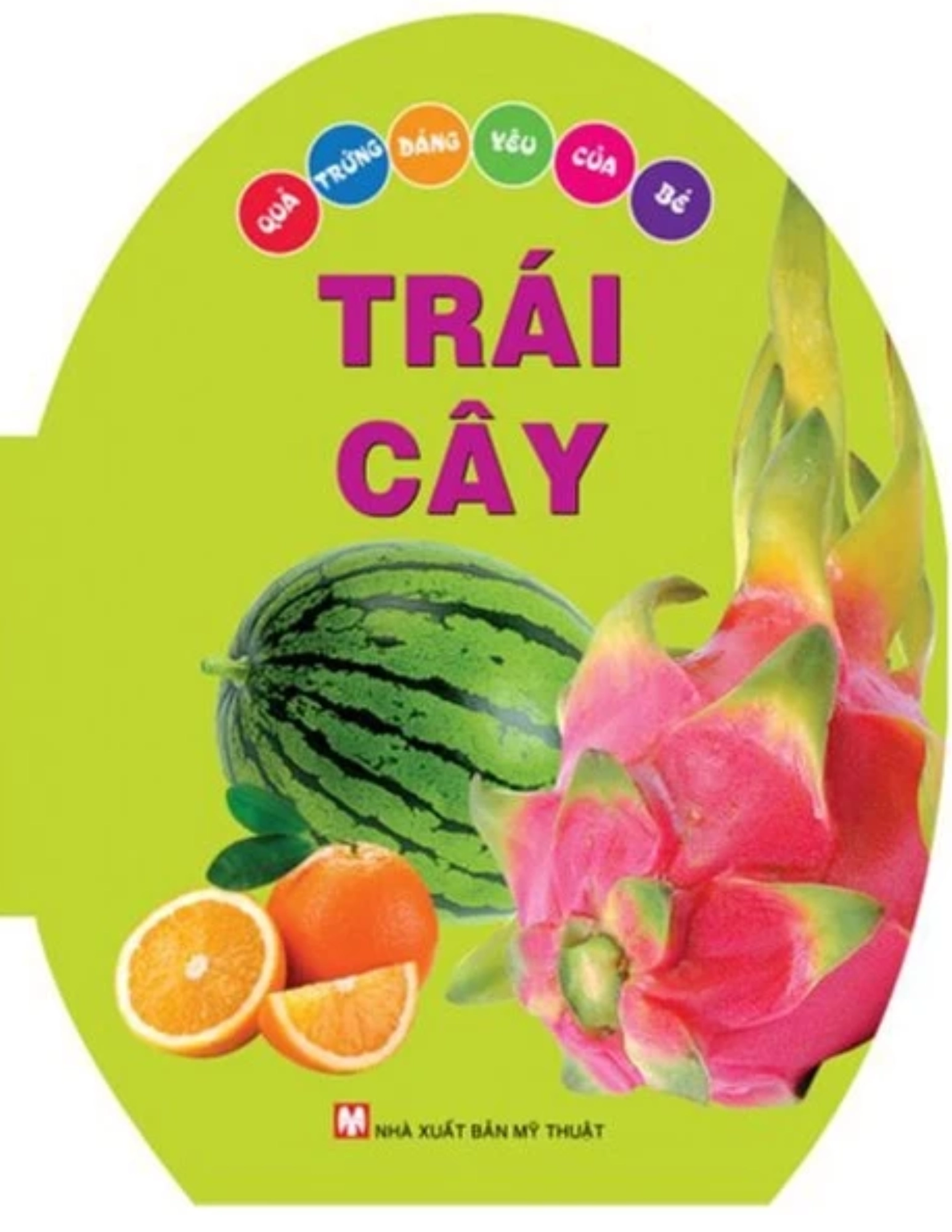 Quả trứng đáng yêu của bé- Trái cây