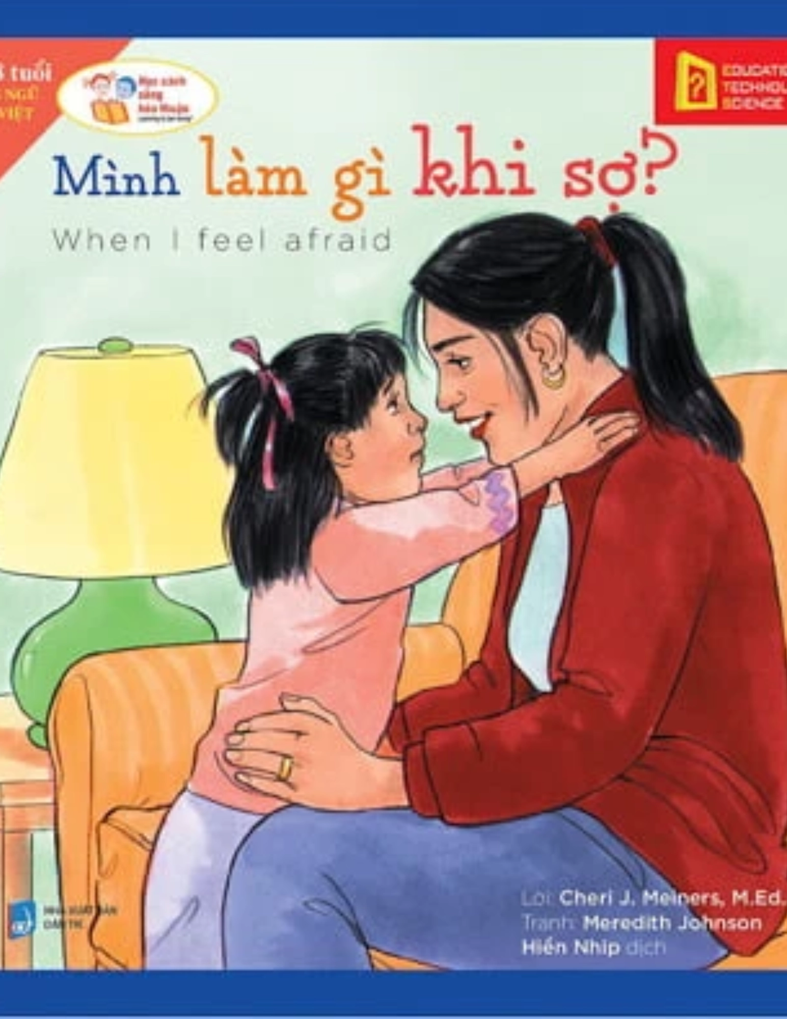 Học cách sống hòa thuận- Mình làm gì khi sợ