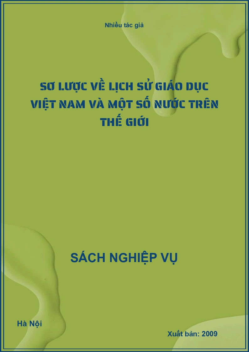 Sơ lược về lịch sử giáo dục Việt nam và một số nước trên thế giới