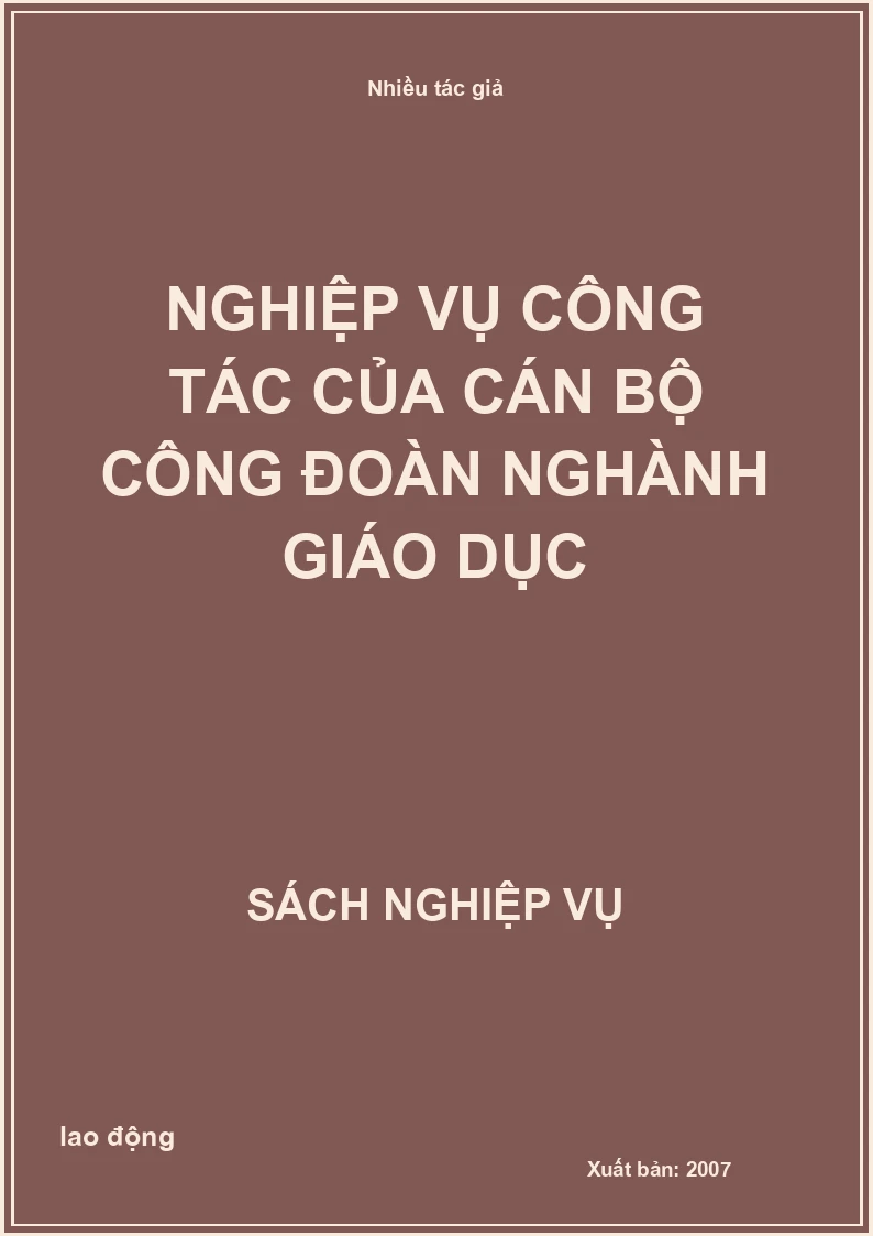 Nghiệp vụ công tác của cán bộ công đoàn nghành giáo dục
