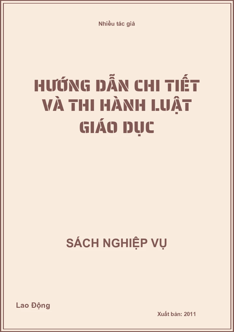 Hướng dẫn chi tiết và thi hành luật giáo dục