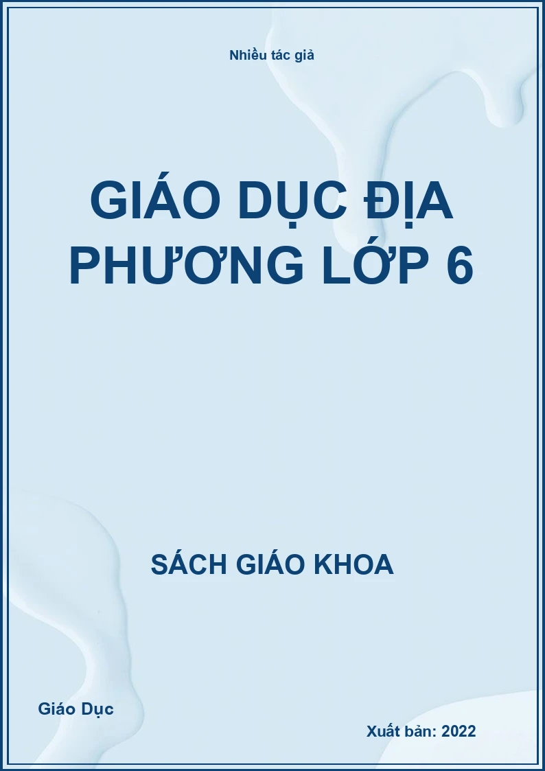Giáo dục địa phương lớp 6