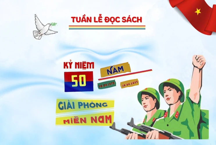 Tuần lễ đọc sách 2025 – Kỷ niệm 50 năm giải phóng miền Nam – Rinh quà cực đã!