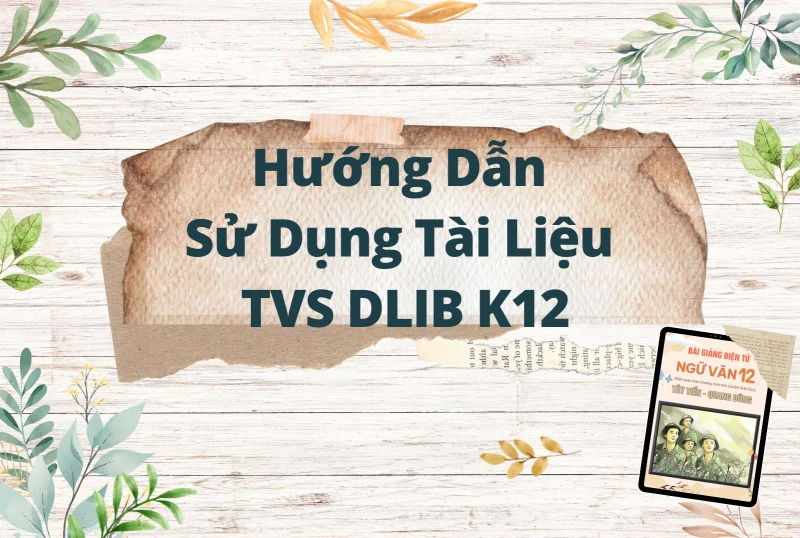 Hướng dẫn sử dụng Tài liệu trên Thư viện số DLib K12