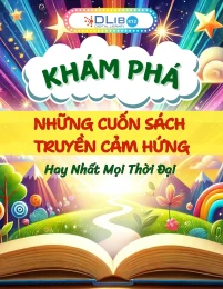 Khám phá những cuốn sách truyền cảm hứng nhất mọi thời đại