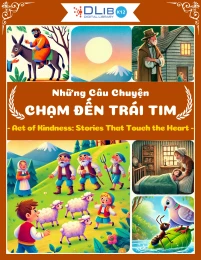 Những Câu Chuyện Chạm Đến Trái Tim