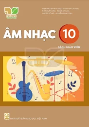 Sách giáo viên Âm nhạc 10 - Kết nối tri thức