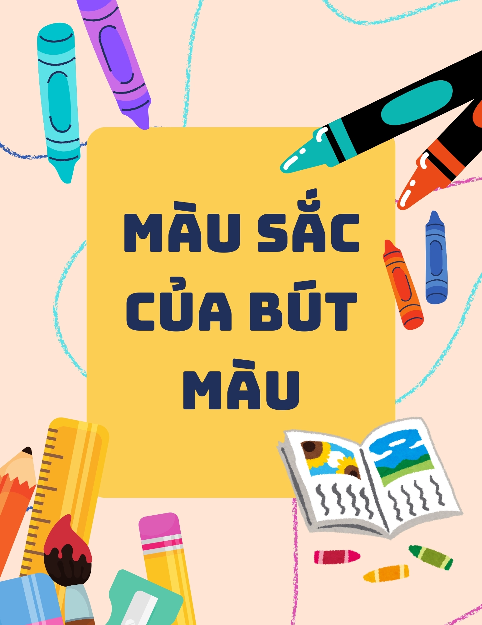 Màu Sắc Của Bút Màu