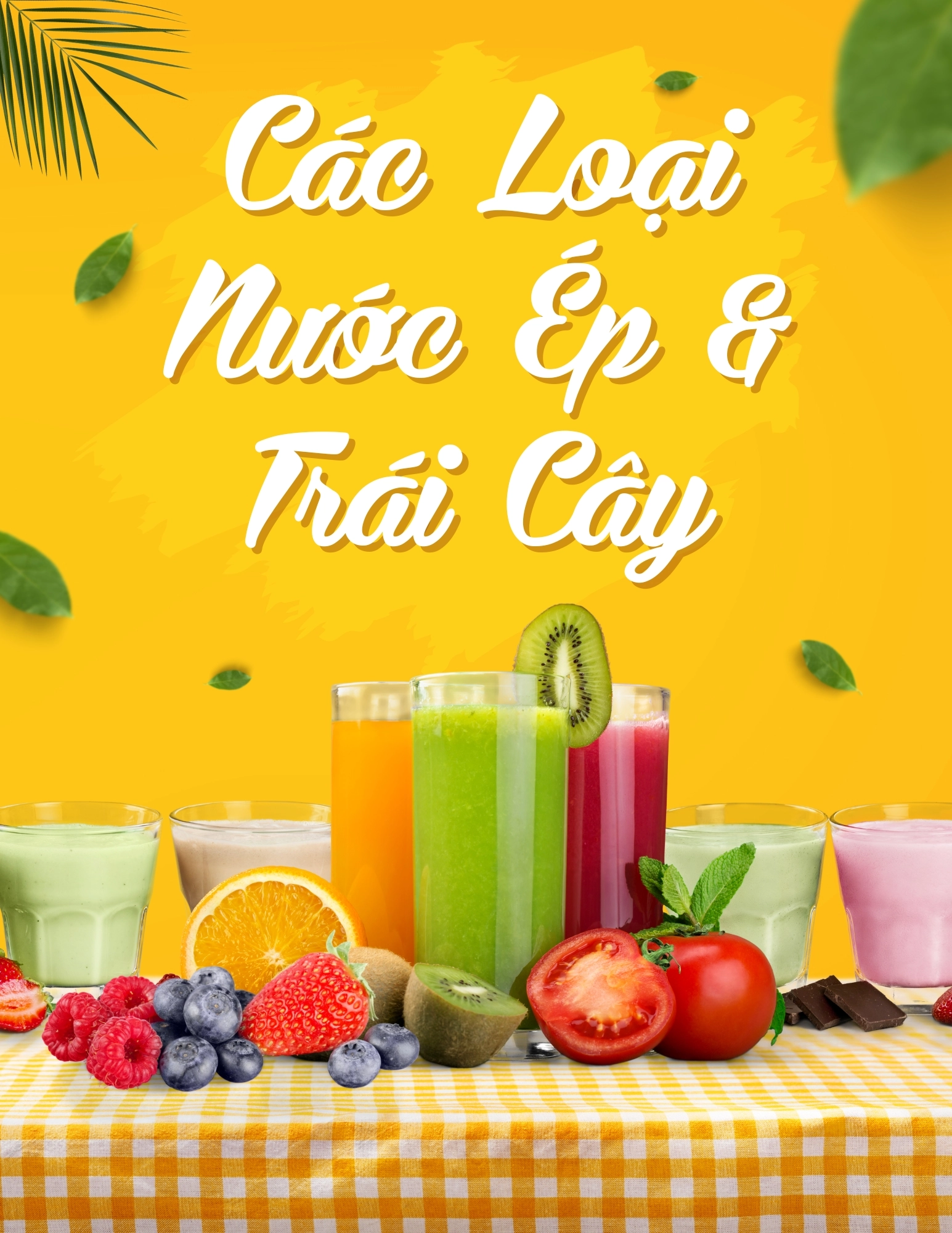 Các Loại Nước Ép Và Sinh Tố