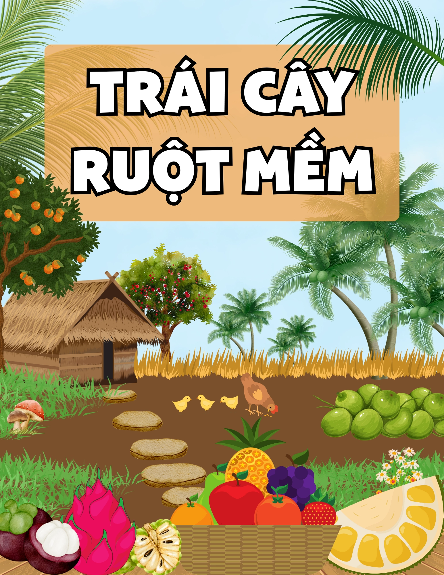 Trái Cây Ruột Mềm
