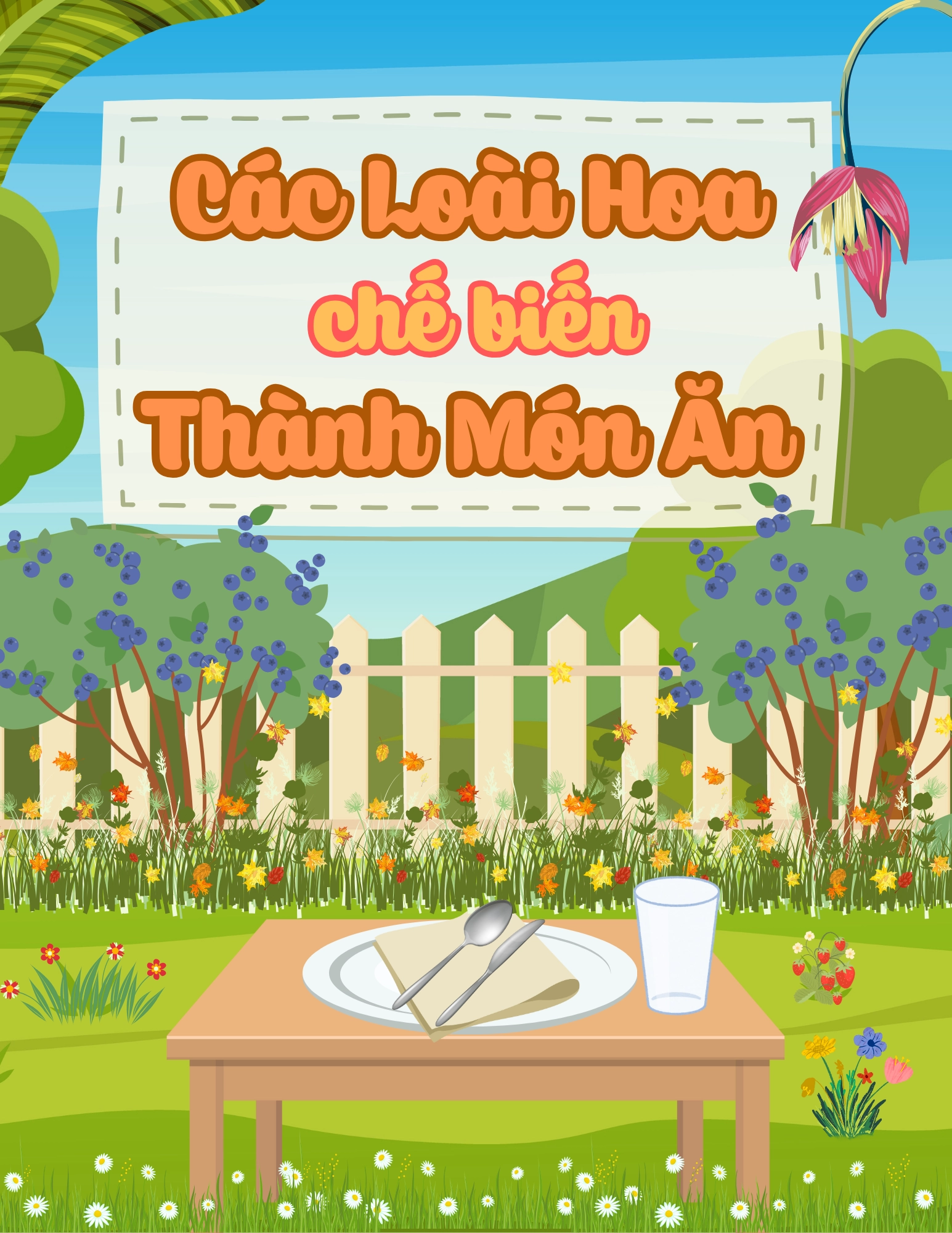 Các Loài Hoa Chế Biến Thành Món Ăn