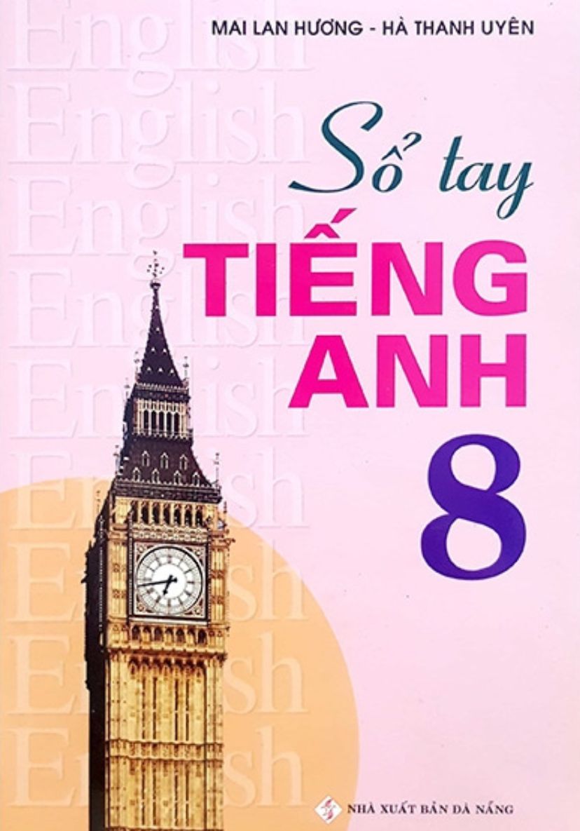 Sổ tay Tiếng Anh 8