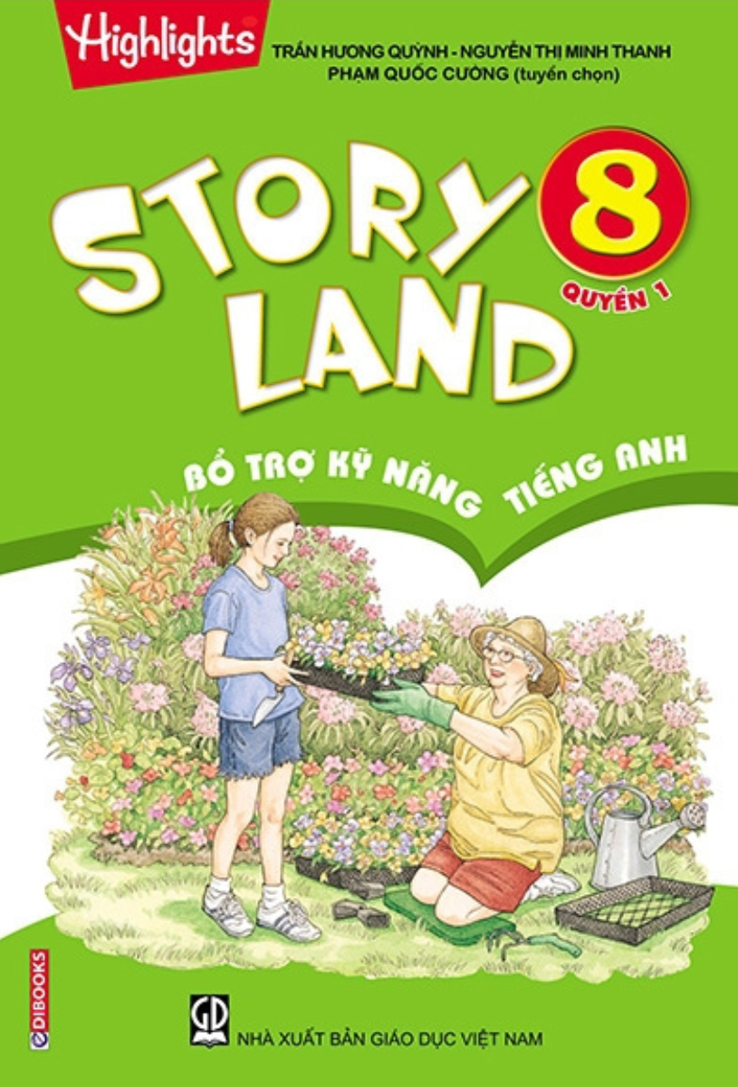 Story Land - Bổ Trợ Kỹ Năng Tiếng Anh 8 - Quyển 1