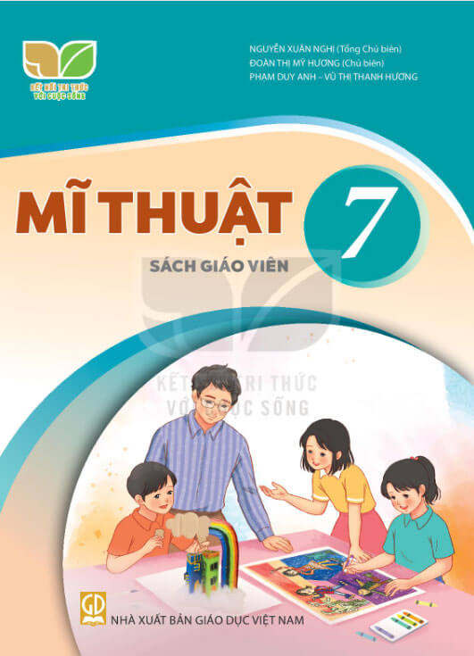 Sách giáo viên Mĩ Thuật 7 – Kết Nối Tri Thức