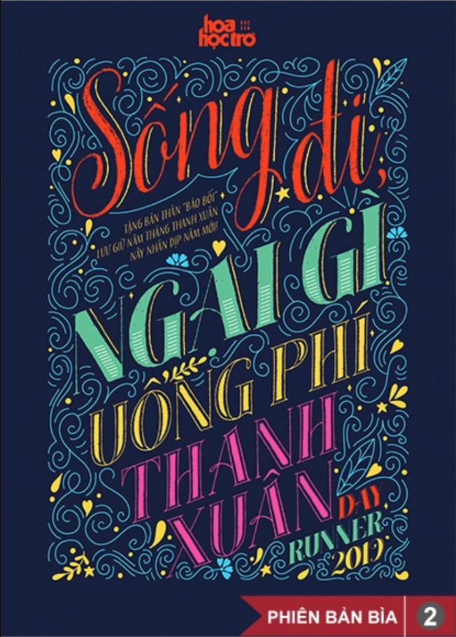 Sống Đi, Ngại Gì Uổng Phí Thanh Xuân