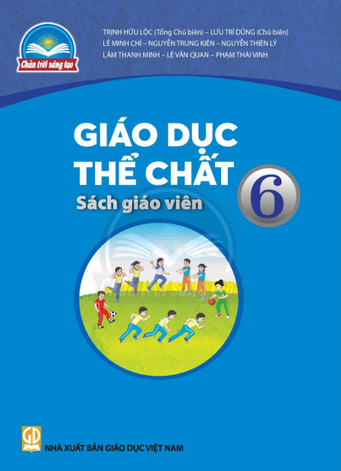 Sách giáo viên Giáo dục thể chất 6 - Chân Trời Sáng Tạo