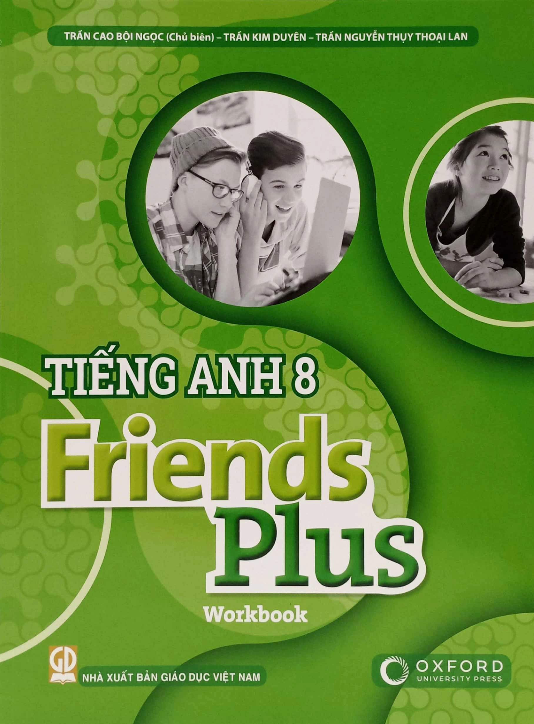 Sách bài tập Tiếng Anh 8 - Friends Plus