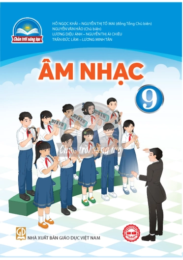 Sách giáo khoa Âm nhạc 9 Chân trời sáng tạo