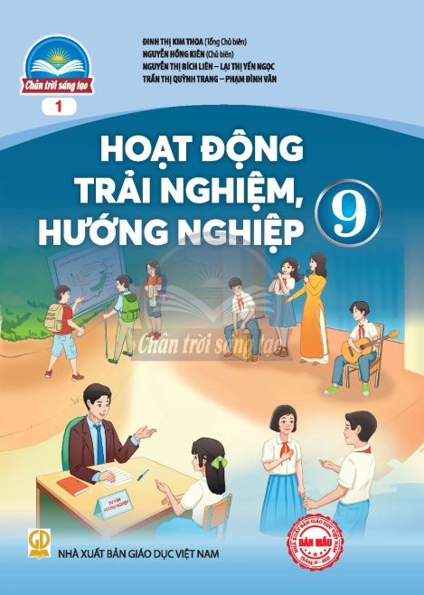 Sách giáo khoa Hoạt động trải nghiệm, hướng nghiệp 9 - Chân Trời Sáng Tạo