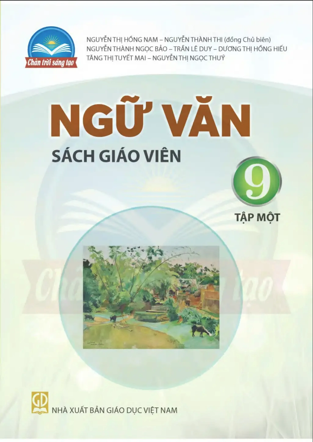 Sách giáo viên Ngữ văn 9 - Tập 1 Chân trời sáng tạo