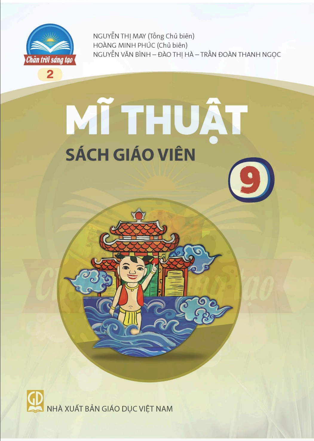 Sách giáo viên Mĩ thuật 9 - Bản 2 Chân trời sáng tạo