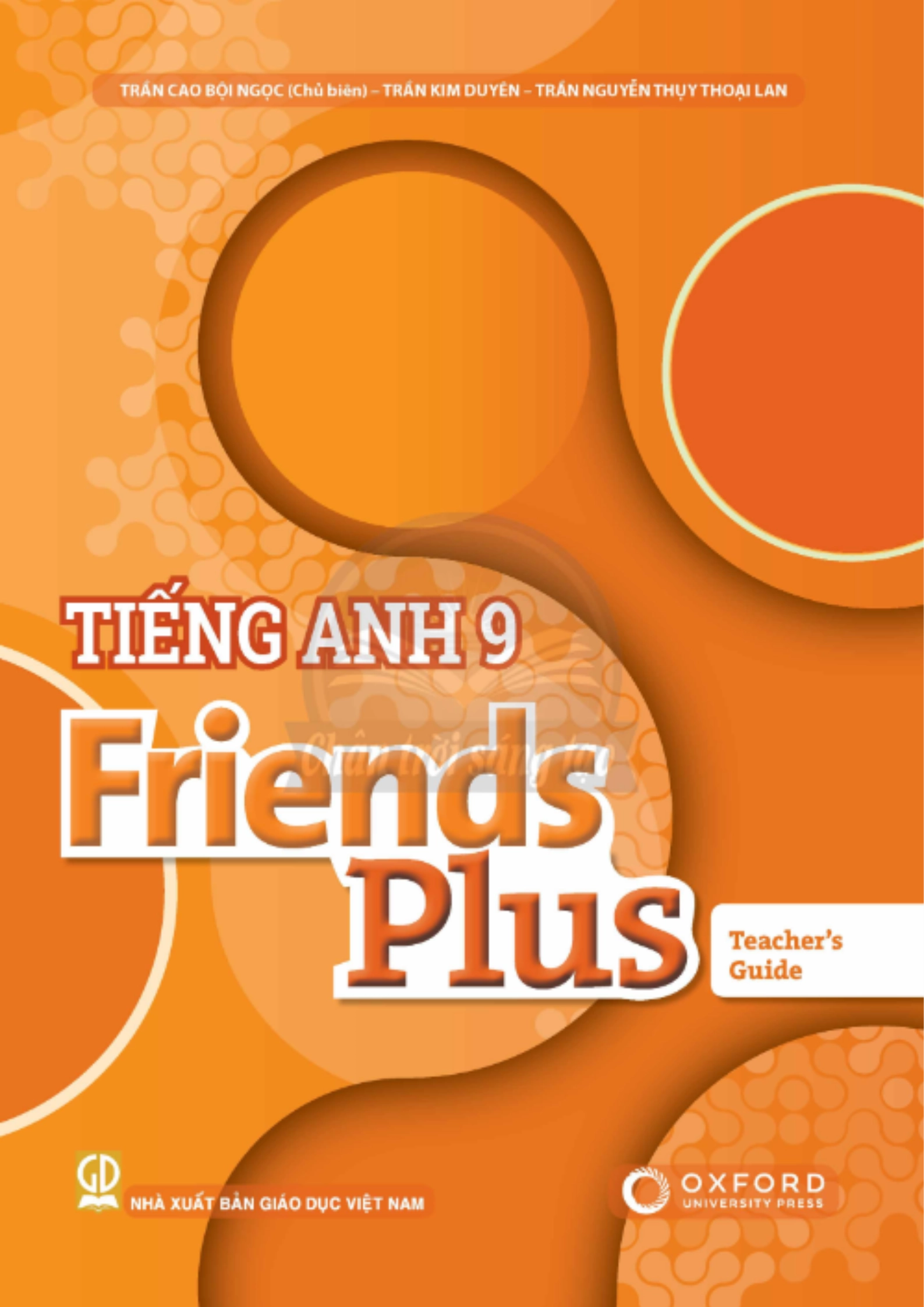 Sách giáo viên Tiếng Anh 9 Friends Plus - Chân trời sáng tạo