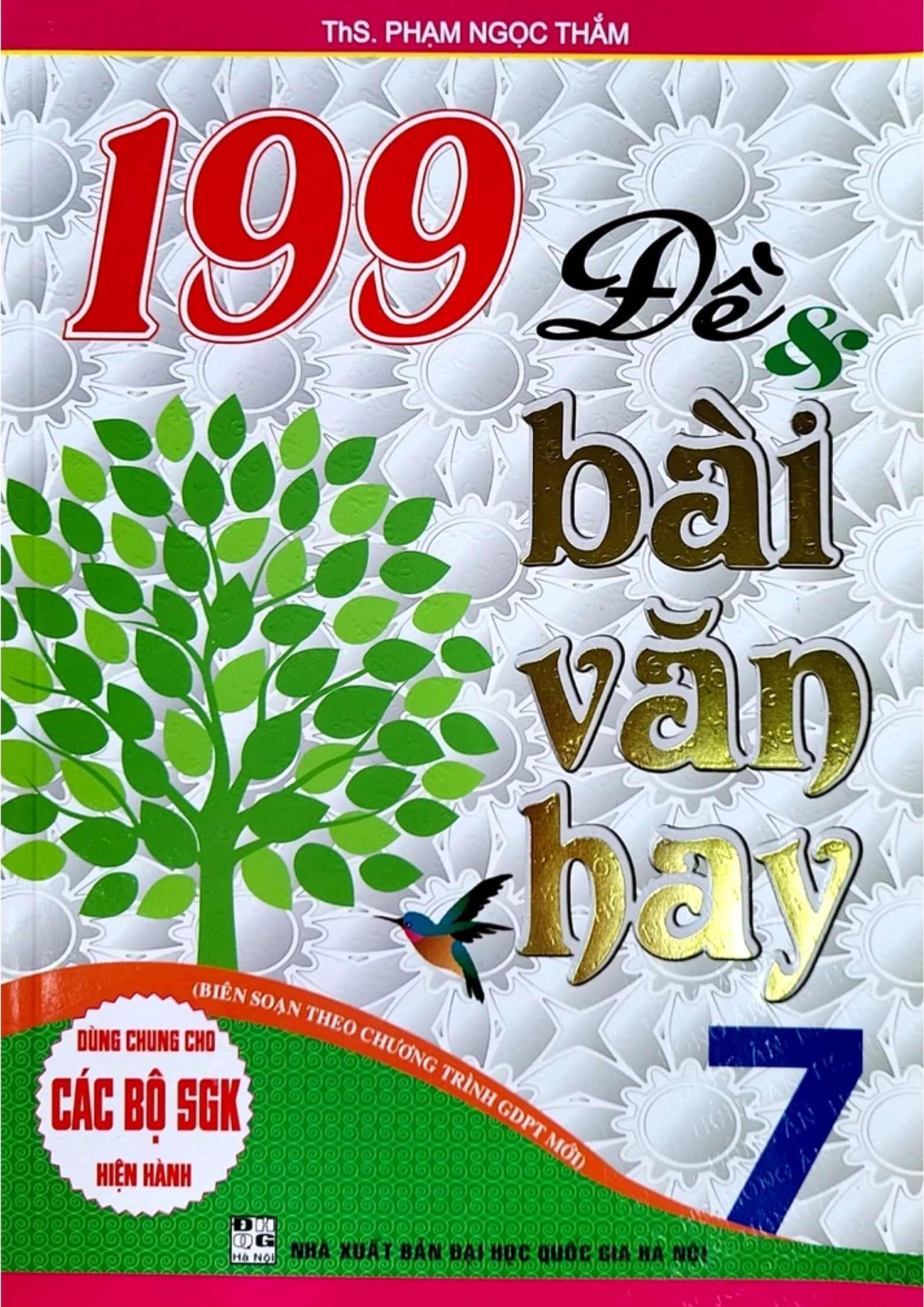199 đề và bài văn hay 7