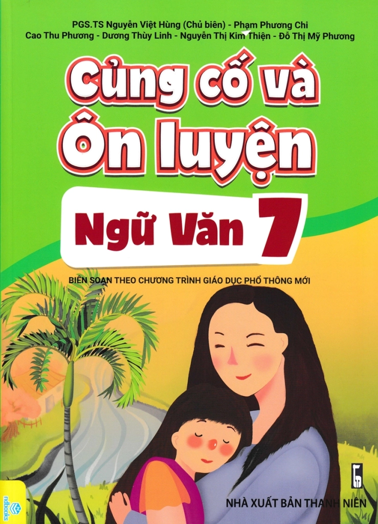 Củng cố và ôn luyện Ngữ văn 7