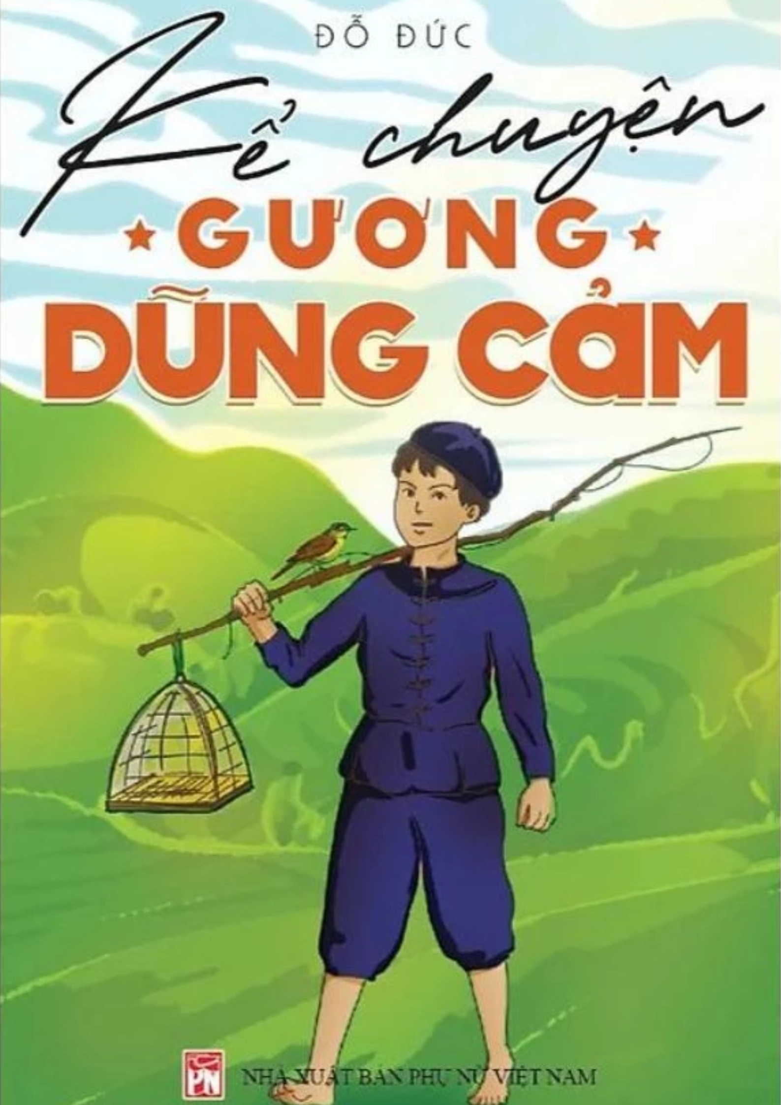 Kể chuyện gương dũng cảm