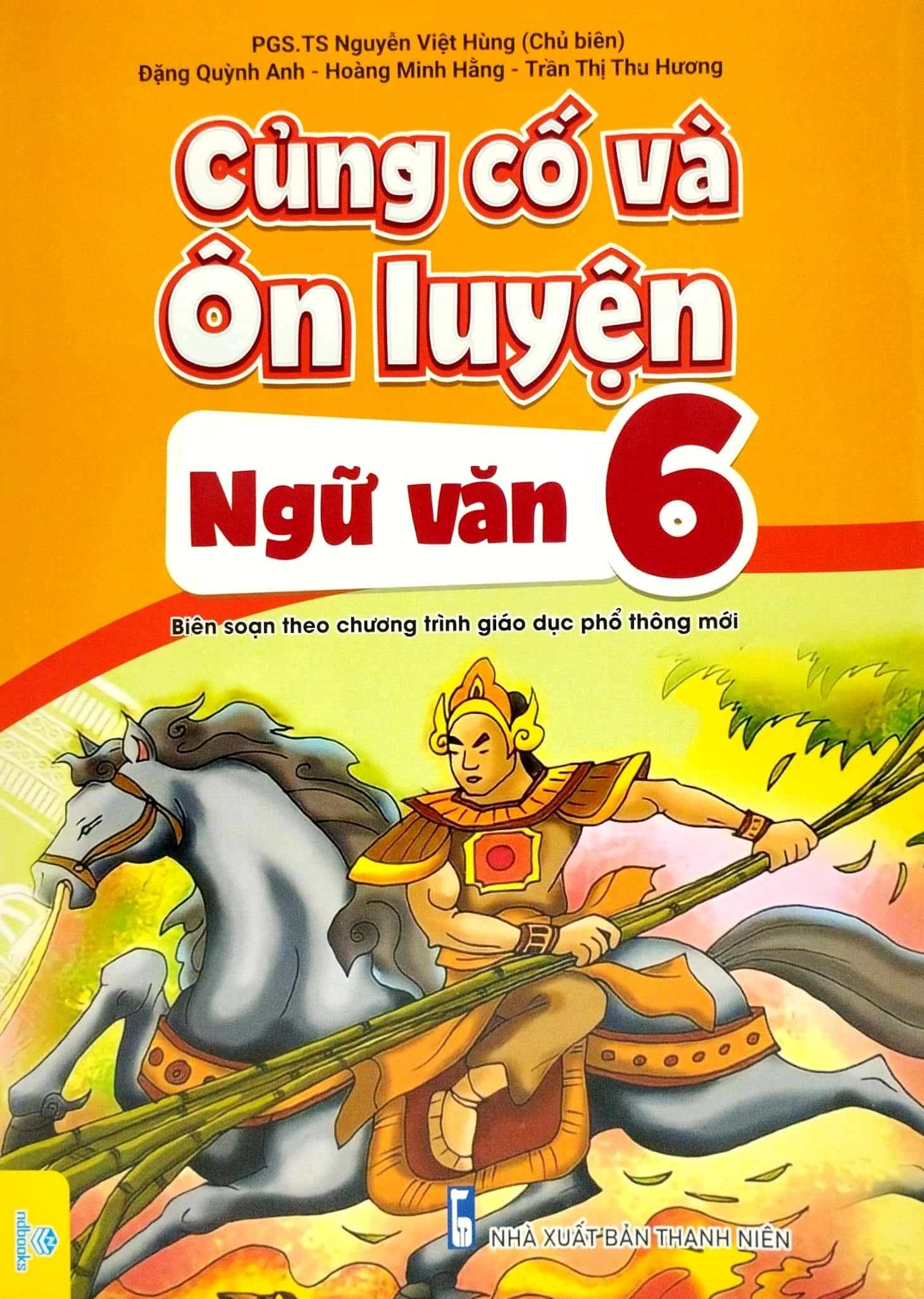 Củng cố và ôn luyện Ngữ văn 6