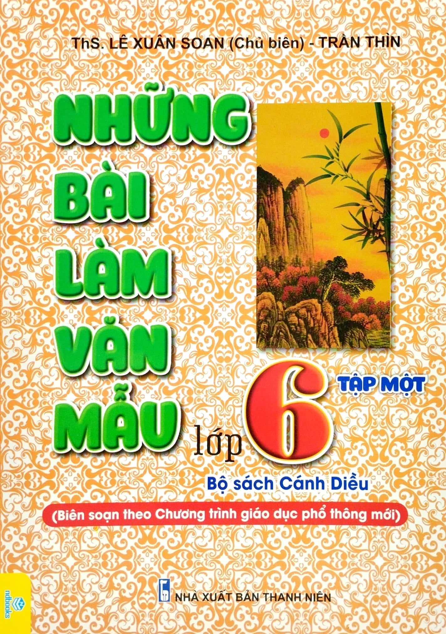 Những bài làm văn mẫu lớp 6 - Tập 1 Cánh diều