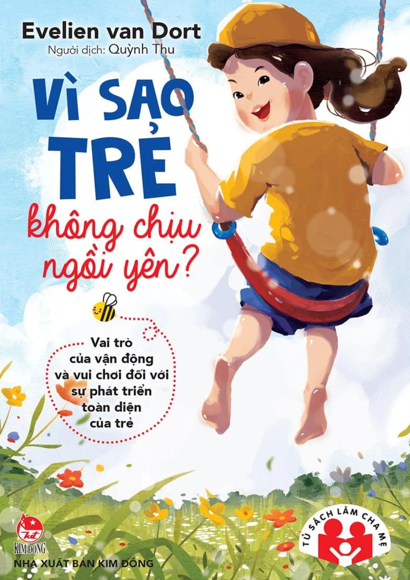 Vì sao trẻ không chịu ngồi yên