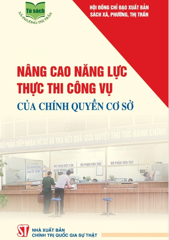 Nâng cao năng lực thực thi công vụ của chính quyền cơ sở