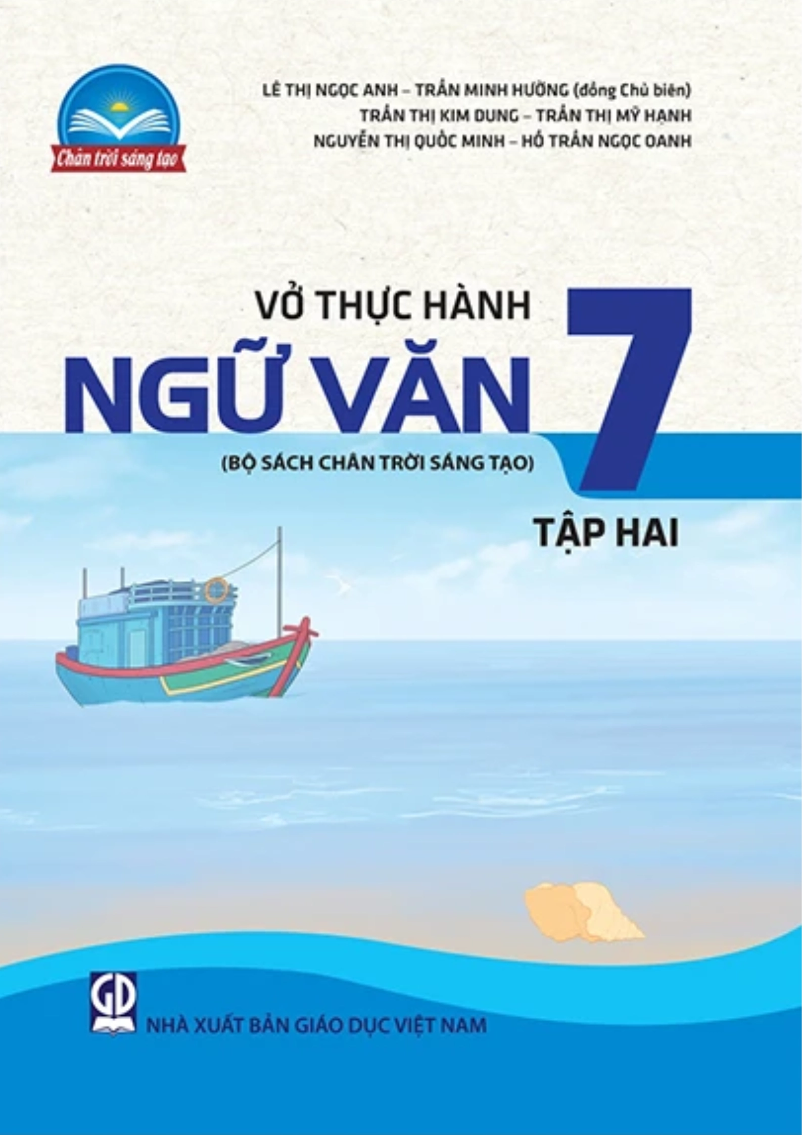 Vở thực hành Ngữ văn 7 - Tập 2 Chân trời sáng tạo