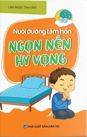 Nuôi dưỡng tâm hồn - Ngọn nến hy vọng