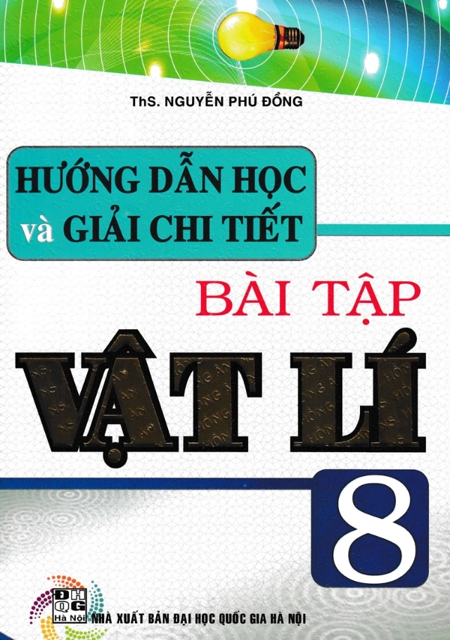 Hướng dẫn học và giải chi tiết Bài tập Vật lí 8