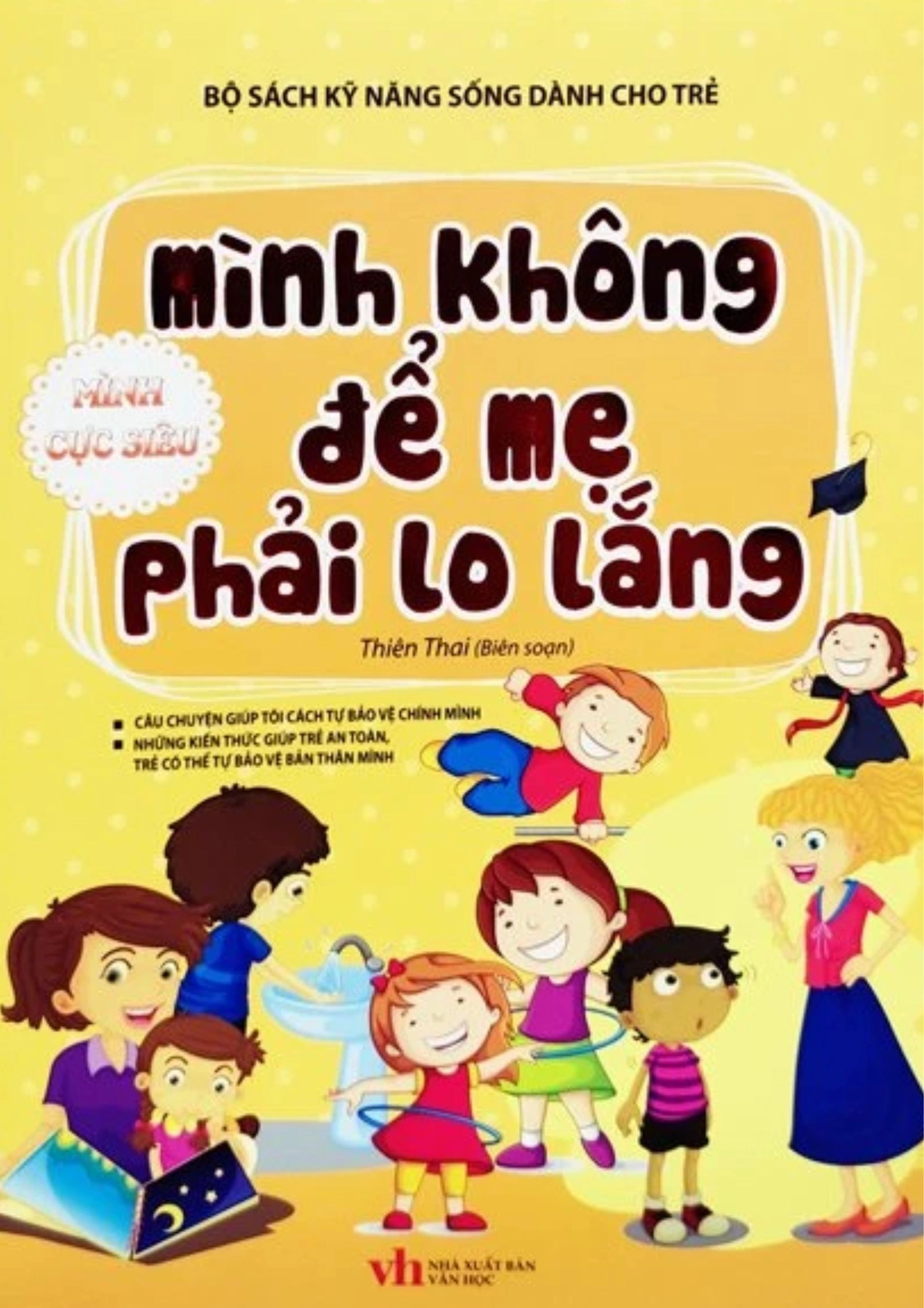 Mình không để mẹ phải lo lắng