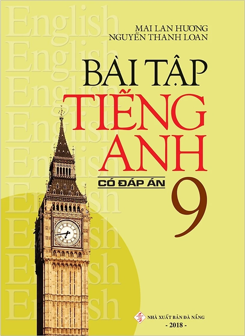 Bài tập Tiếng Anh 9 Có đáp án