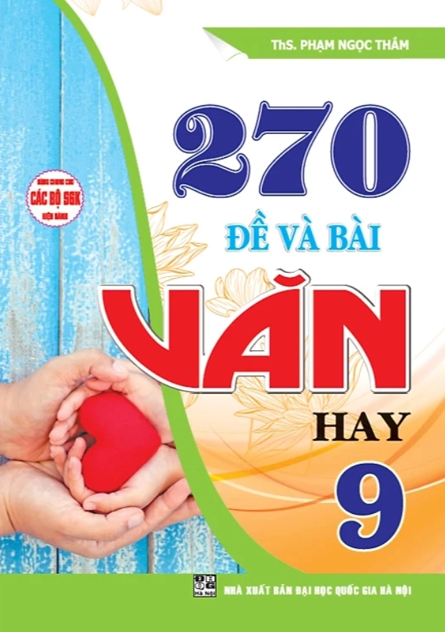 270 đề và bài văn hay 9