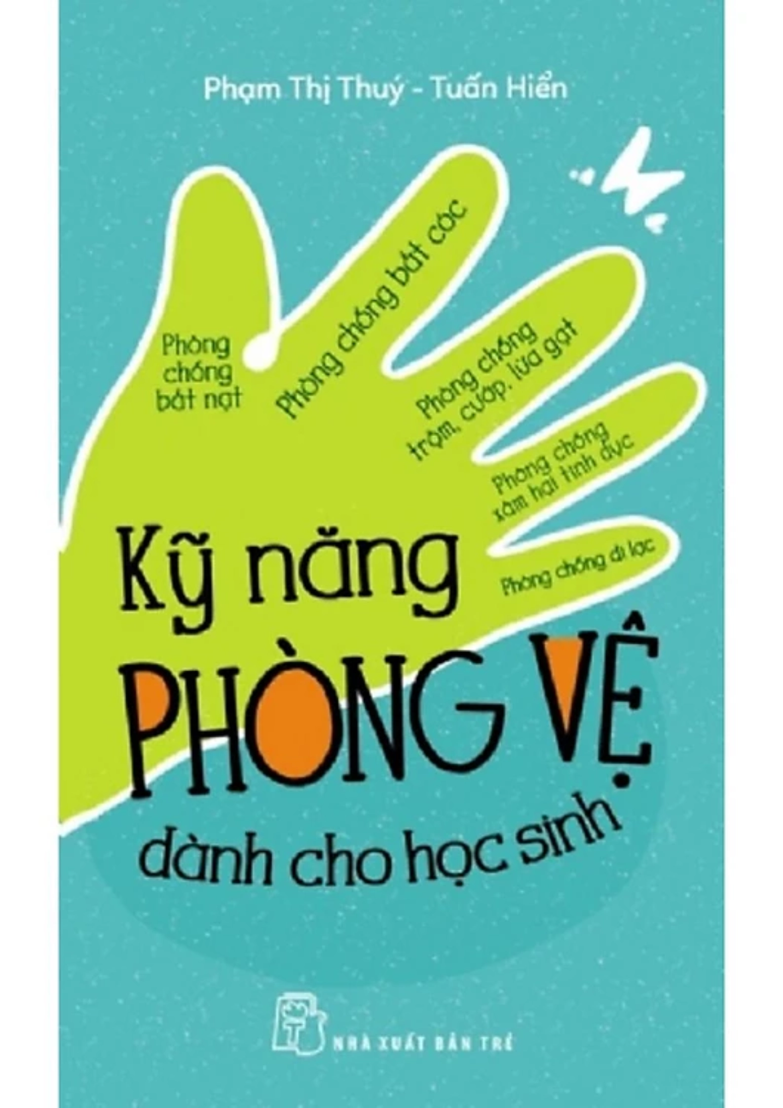 Kỹ năng phòng vệ